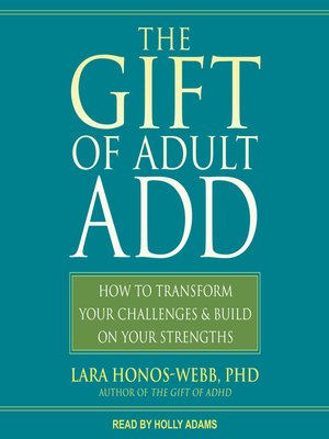 cover image of The Gift of Adult ADD